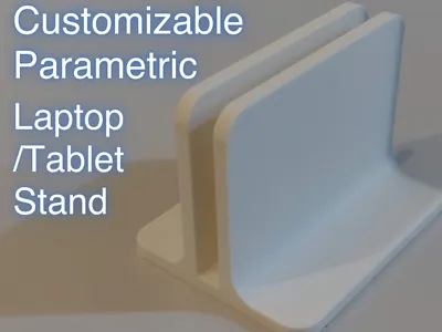 Customizable Parametric Laptop Tablet Stand