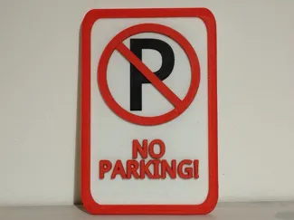 No Parking sign - NO AMS REQUIRED!