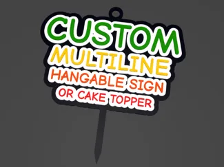 Custom Font Multiline Hanging Sign or Cake Topper