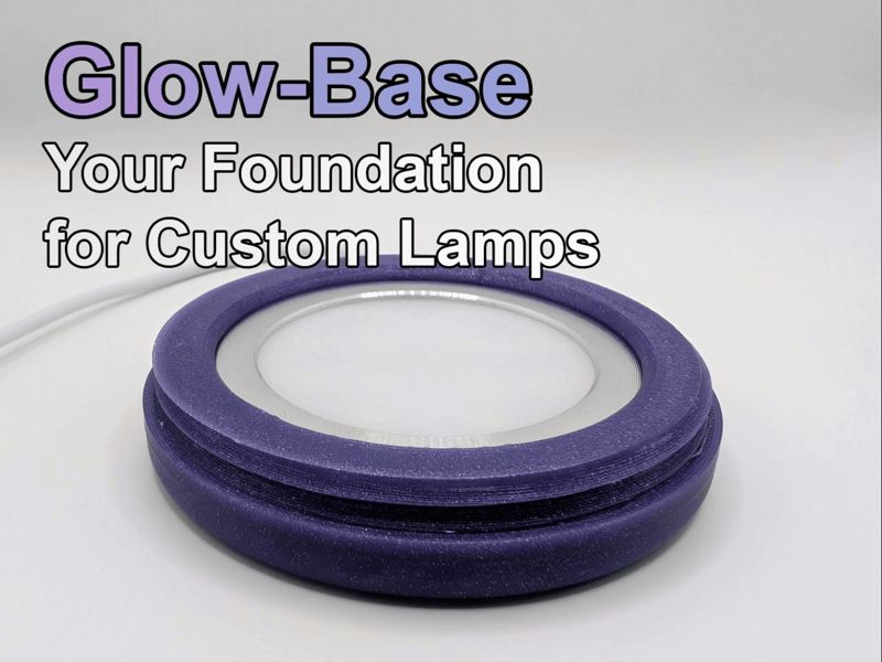 Glow-Base: Your Foundation for Custom Lamps