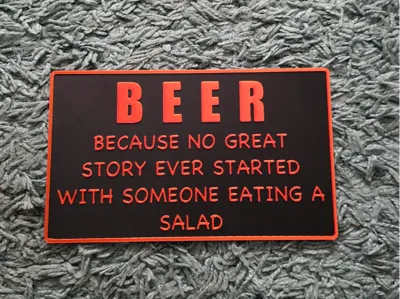 Funny Beer Sign –No Great Story Started With Salad
