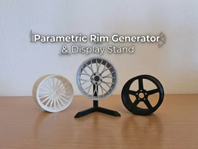 Parametric Rim Generator & Display Stand
