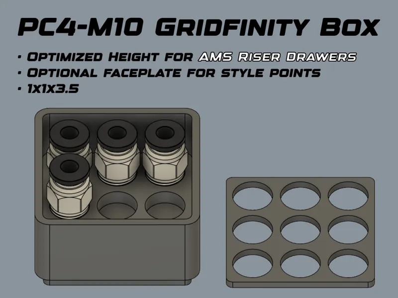 PC4-M10 Gridfinity Box - 1x1x3.5 - fits AMS Riser