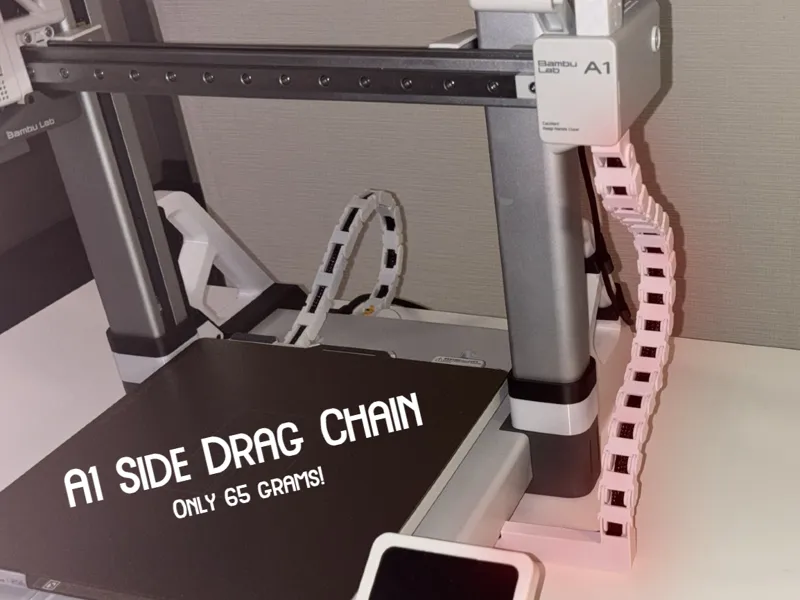 A1 Side Drag Chain | Print In Place | Cable Chain