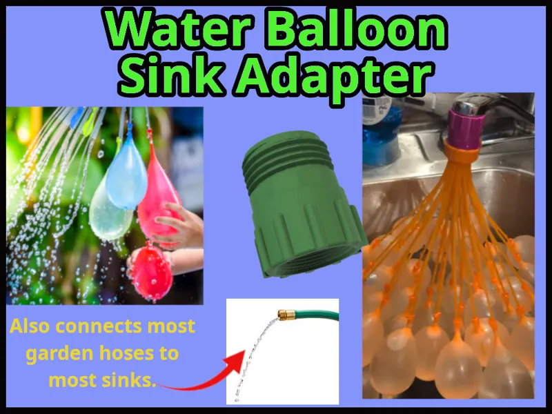 Water Balloon and Garden Hose Adapter for Sinks