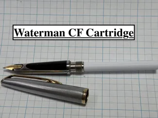 Waterman CF Fountain Pen [Cartridge] 