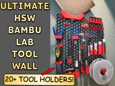 Ultimate HSW Bambu Lab Tool Storage Wall