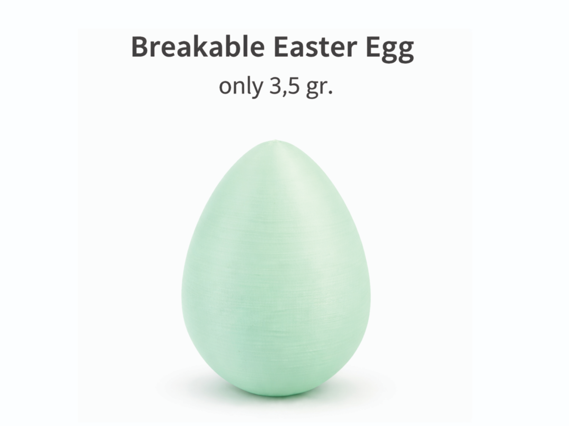 Breakable Easter Egg
