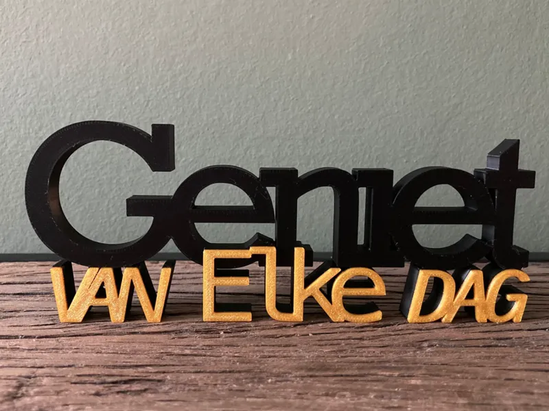 Geniet van elke dag