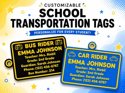 Customizable School Transportation Tags
