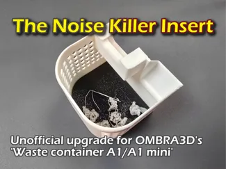 Noise Killer Insert for Waste container A1/A1 mini
