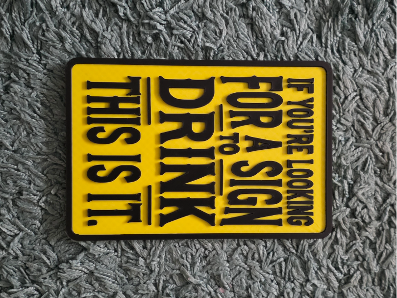 If You’re Looking for a Sign to Drink — This Is It
