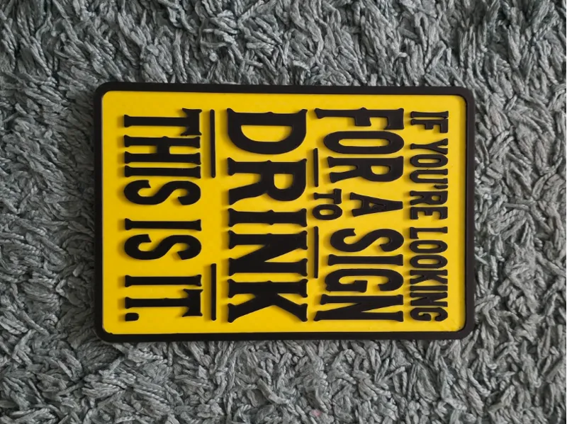If You’re Looking for a Sign to Drink — This Is It