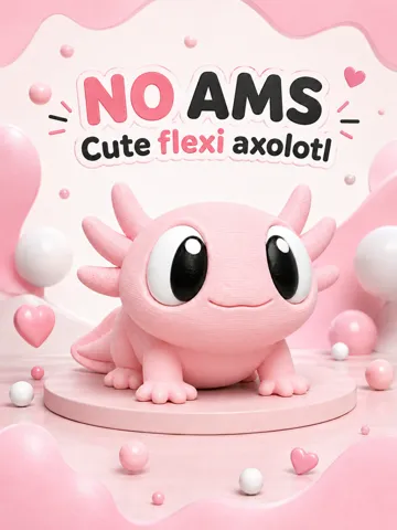 Accesorio para impresora 3D: No AMS Cute Flexi Axolotl — vista de referencia 2