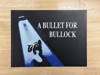 67 - A Bullet For Bullock