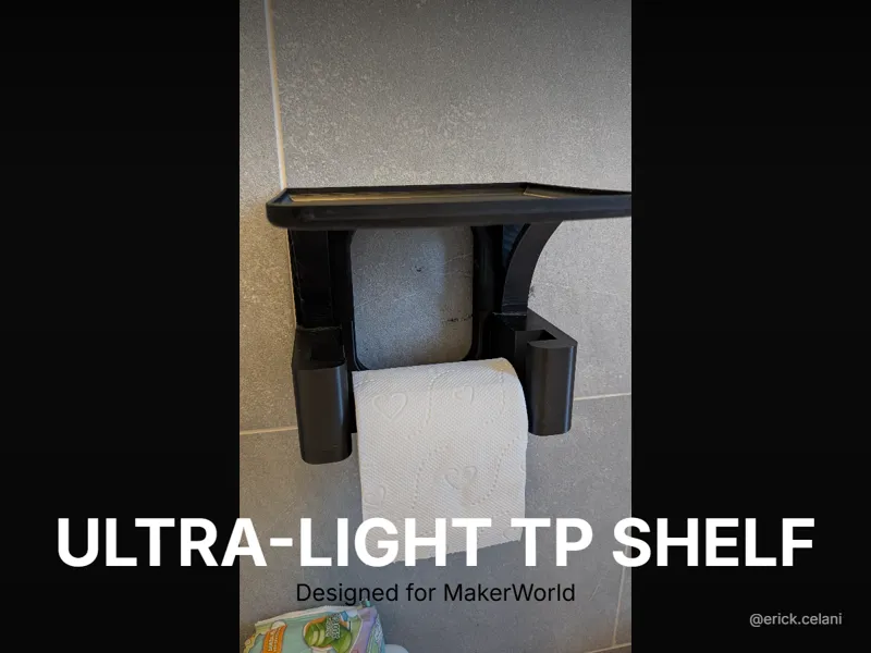 Ultra-Light TP Shelf