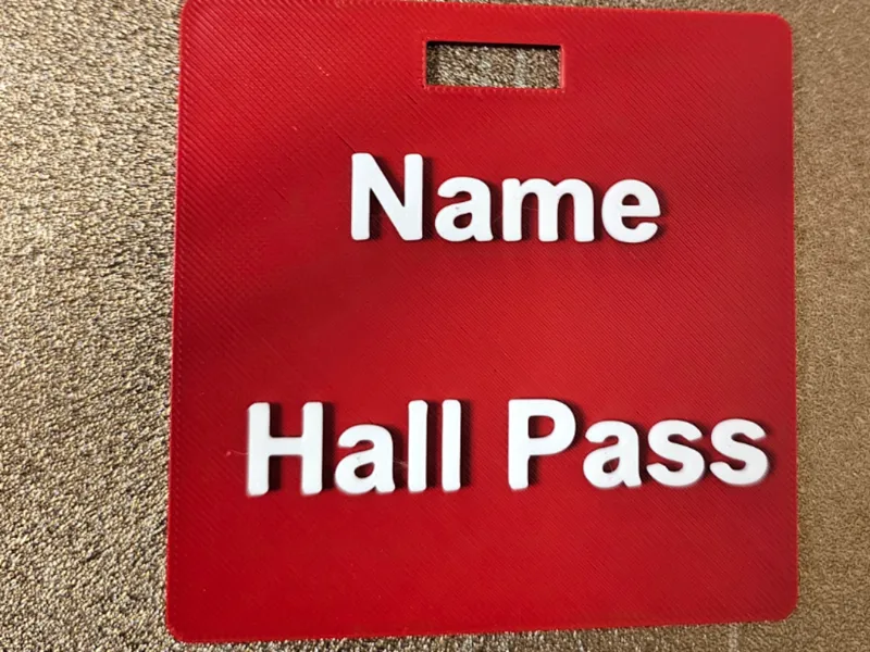 Teacher / School Hall pass