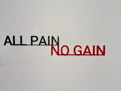 ALL PAIN No Gain funny gym sign