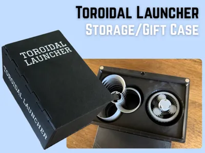 Storage/Gift case for Toroidal Launcher