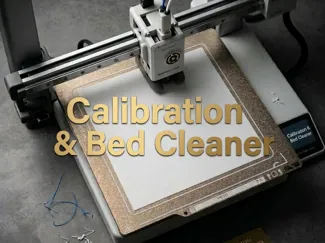 Optimized First Layer Calibration & Bed Cleaner