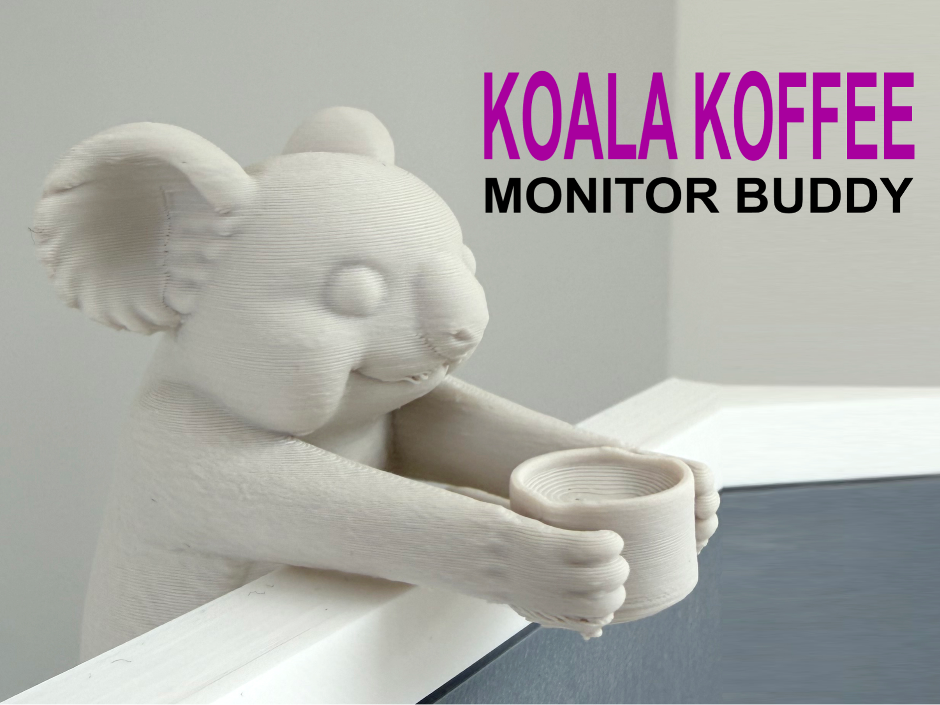 Koala Holding Koffee (Coffee) Monitor Buddy