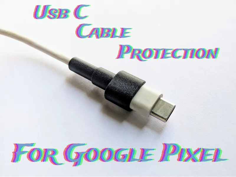 USB C Cable protector for Google Pixel