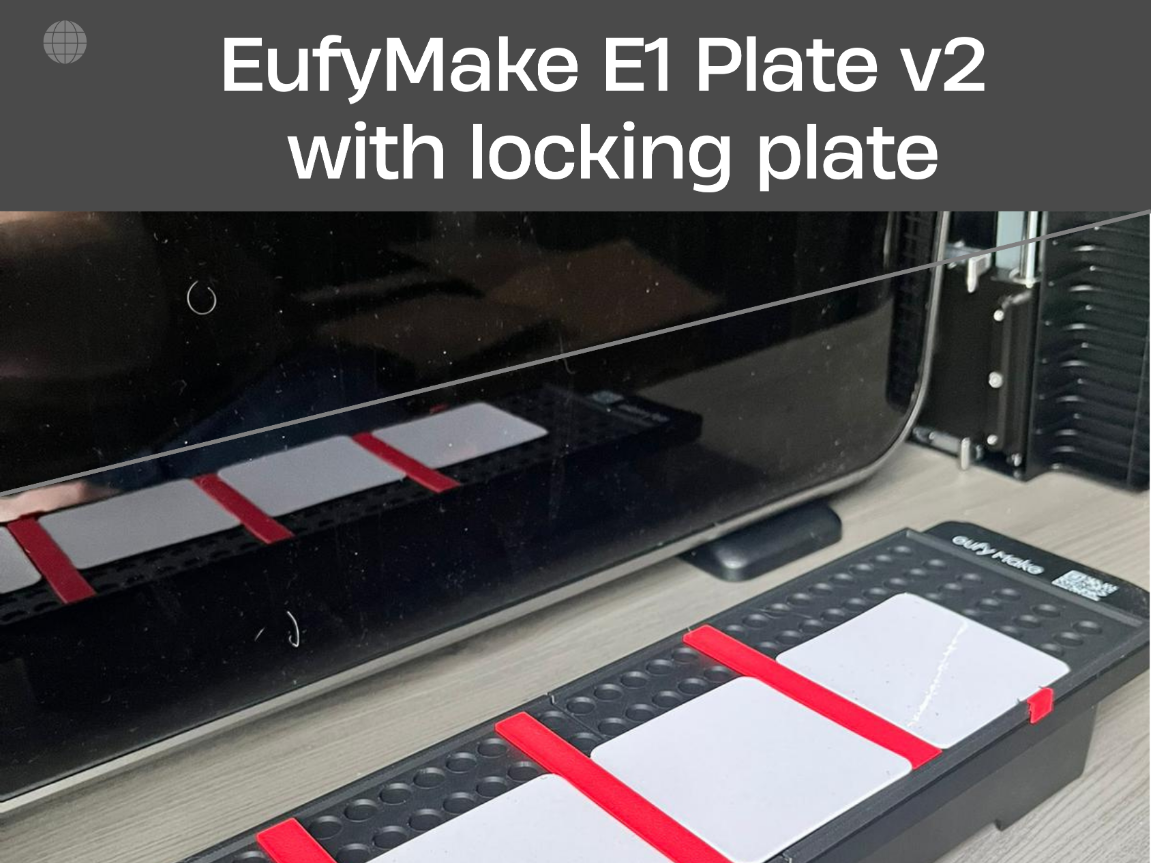Eufymake E1 plate v2 with locking 