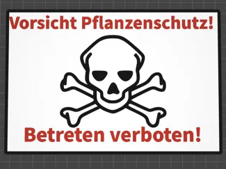 Betreten Verboten Pflanzenschutz