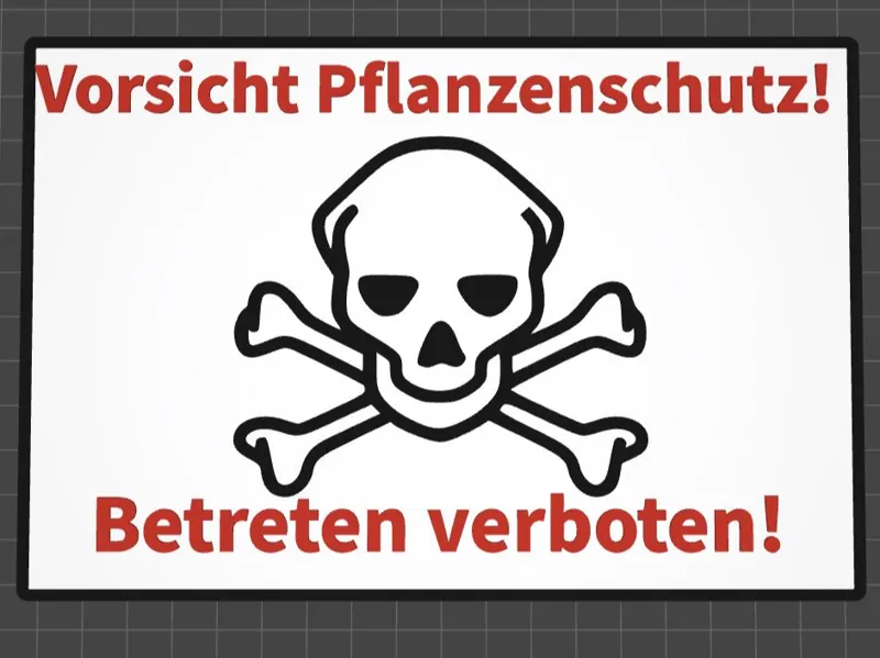 Betreten Verboten Pflanzenschutz