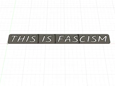 This is fascism 2.5in sign/poster stencil