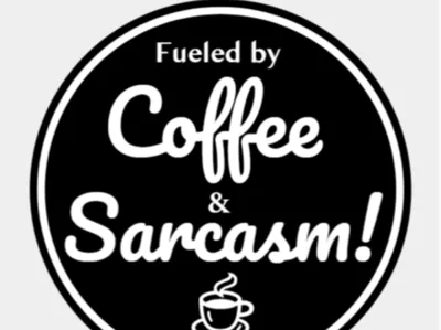 Coffe and Saracasm Coaster