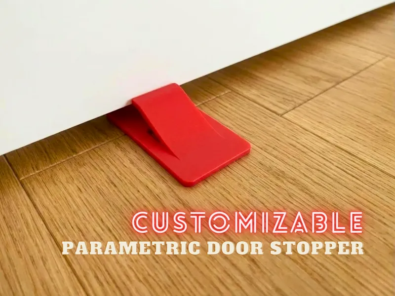 Parametric Door Stopper | Customizable