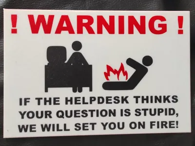 Helpdesks final warning