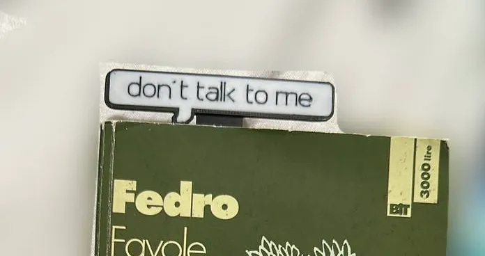 Don't talk to me vignette bookmark