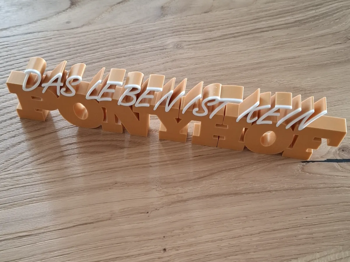 Life is not a pony farm lettering - Free 3D Print Model - MakerWorld