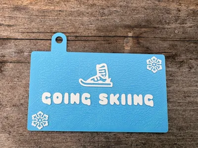 Going Skiing sign 