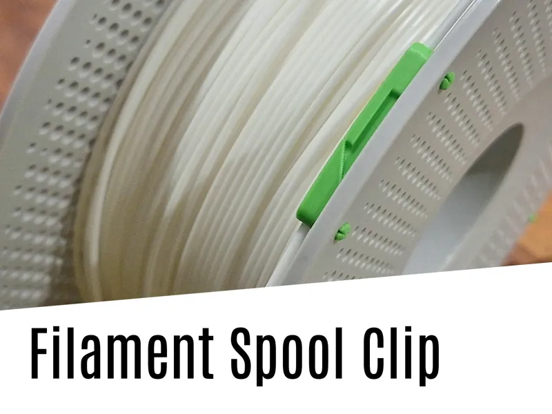 Filament Spool Clip