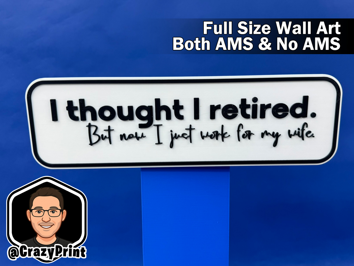 Funny Retirement / Couples Wall Art - Sign No AMS