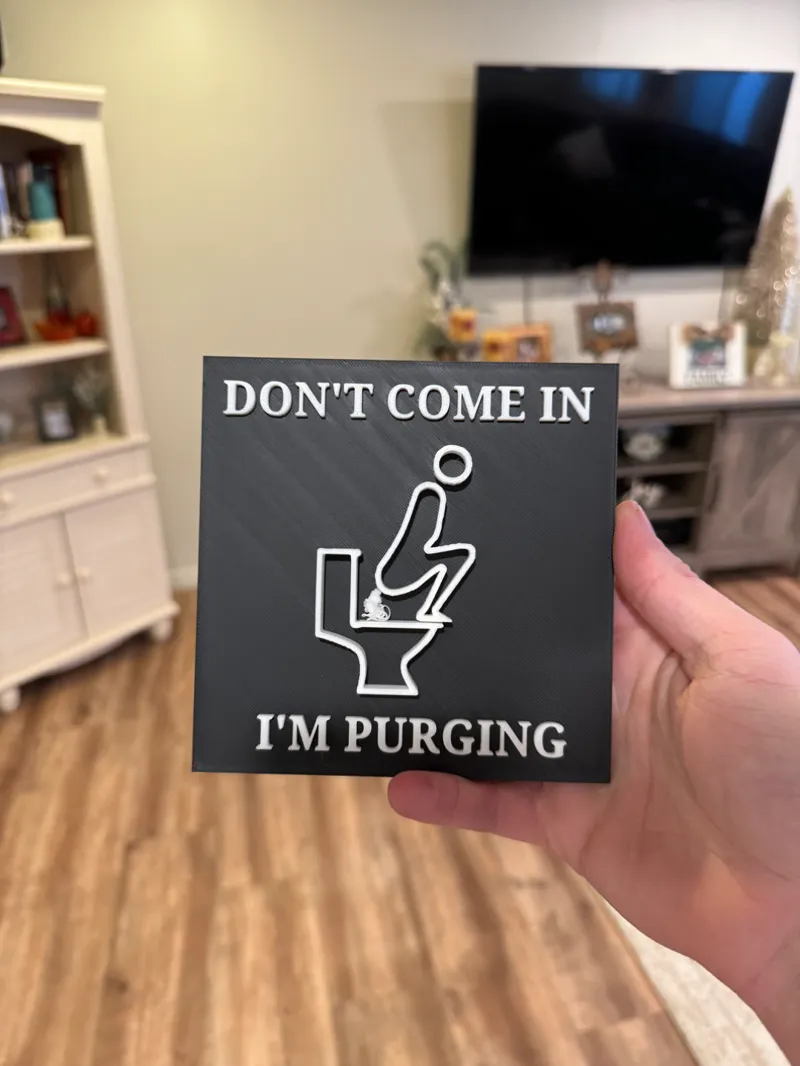 I'm Purging Bathroom Sign