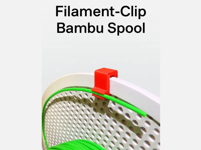 Filament Clip for Bambu Spool