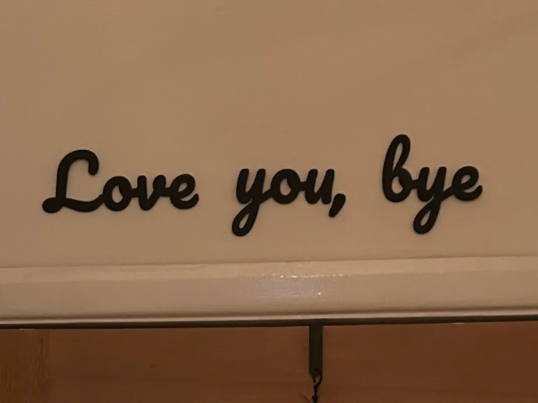 Love you bye wall sign - Free 3D Print Model - MakerWorld