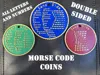 Single Color Morse Code Coins