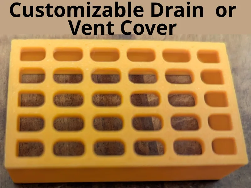 Customizable Drain or Vent Cover