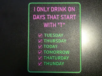 Drinkin Days