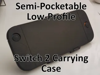 Semi-Pocketable Low-Profile Switch 2 Carrying Case