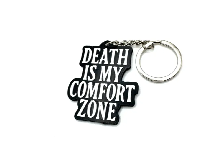 Death Is My Comfort Zone Keychain Wednesday