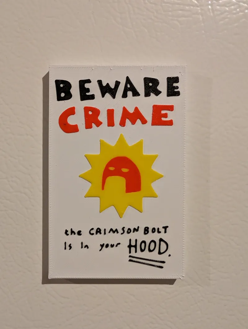 Beware Crime Magnet - Super Movie