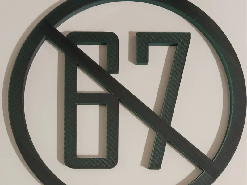 No 67 sign