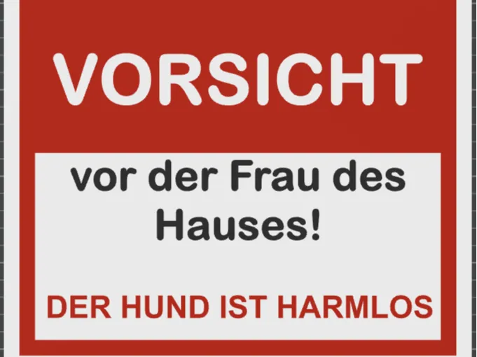 Vorsicht vor der Frau des Hauses