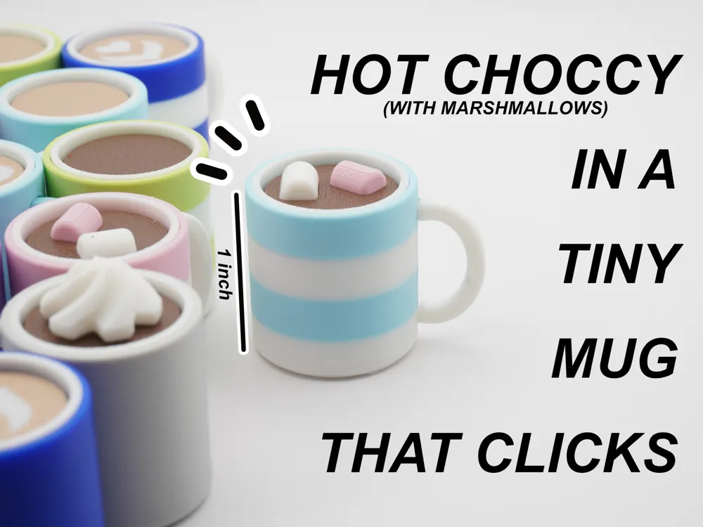Hot Chocolate Mug Fidget Clicker by jaayjeee MakerWorld: Download